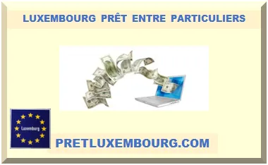 LUXEMBOURG PRÊT ENTRE PARTICULIERS