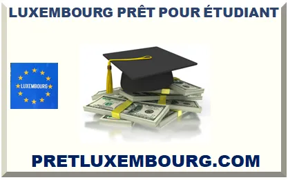 LUXEMBOURG PRÊT POUR ÉTUDIANT