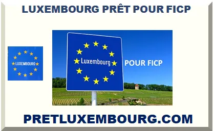 LUXEMBOURG PRÊT POUR FICP